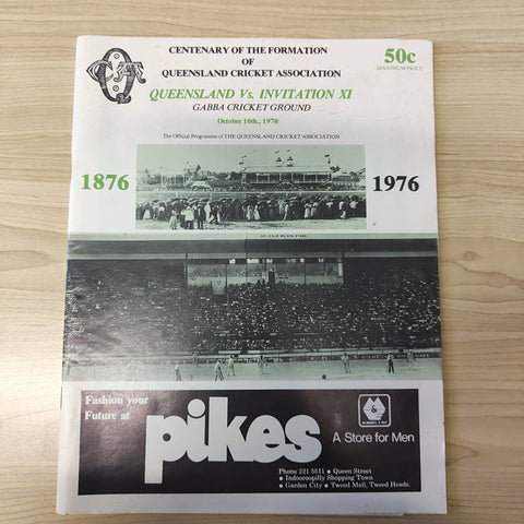 Cricket 1976 Centenary of the Formation of Queensland Cricket Association Queensland v Invitation XI Cricket Programme
