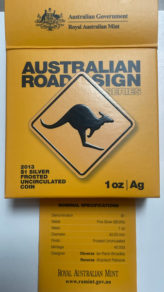 Australia 2013 Royal Australian Mint $1 Kangaroo "Road Sign Serries" 1oz Silver Uncirculated Coin
