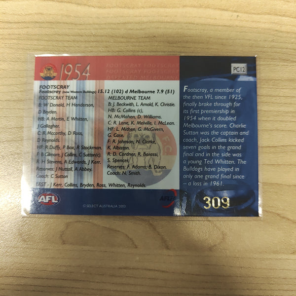 2003 Select XL Ultra 1954 Premiership Commemorative Footscray No.309