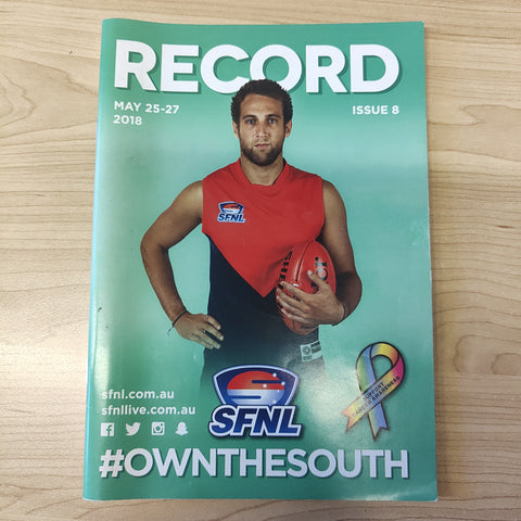 2018 May 25-27 Issue 8 SFNL Southern Football Netball League Record