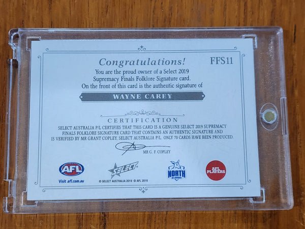 2019 AFL Select Supremacy Finals Folklore Signature Card Wayne Carey Kangaroos 29/70 FFS11
