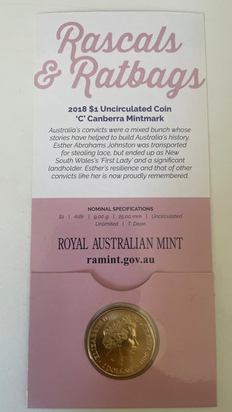 Australia 2018 $1 One Dollar RASCALS & RATBAGS Esther Abrahams Johnston 'C' mintmark
