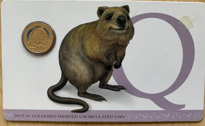 2015 Aussie Alphabet Coloured $1 coin "Q" Quoll