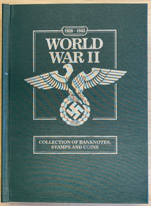 World War II Collection of Banknotes, Stamps and Coins in 20 page Book