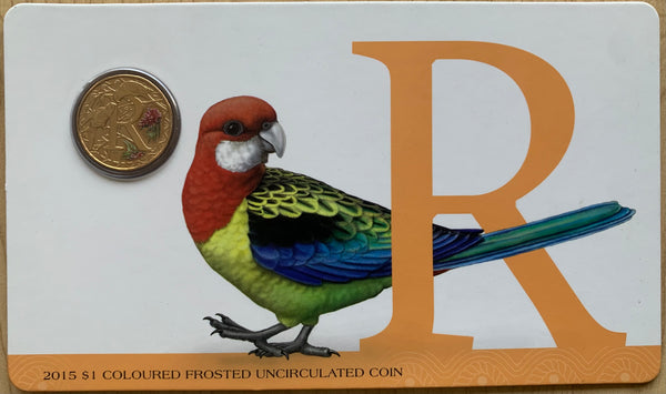 2015 Aussie Alphabet Coloured $1 coin "R" Rainbow Lorikeet