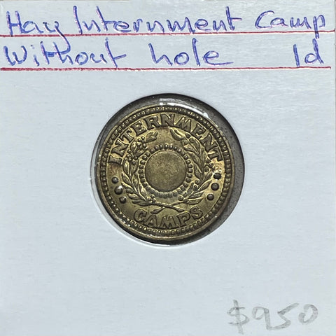 AUSTRALIA : 1942 Hay Internment Camp One Penny 1d without Hole