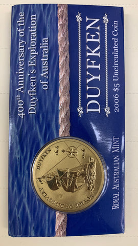 Australia Holland Netherlands 2006 $5 400 Years Australia On The Map Duyfken coin