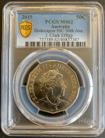 2019 Australia Dodecagon 50c PCGS 50th anniversary of J. Clark Effigy Graded MS62 Slabbed Coin