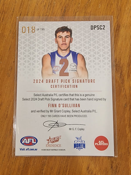 2025 AFL Select Eminence 2024 Draft Pick Signature Copper Finn O'Sullivan Nth Melbourne DPSC2 018/195