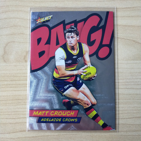 2021 AFL Select Footy Stars Bang Card Matt Crouch Adelaide No.096/210
