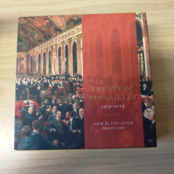 2019 Royal Australian Mint $5 Treaty Of Versailles 1oz .999 Silver Proof Coin