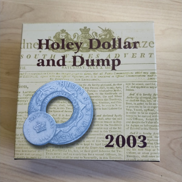Australia 2003 Royal Australian Mint $1 Holey Dollar and Dump .999 Proof Silver Coin