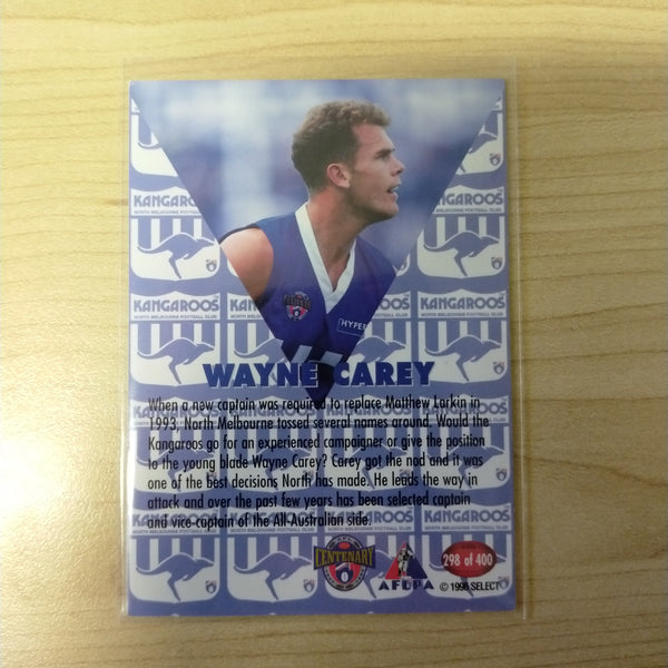 1996 Select AFL Centenary AFLPA Captain Wayne Carey North Melbourne No.298 Hand Signed Card