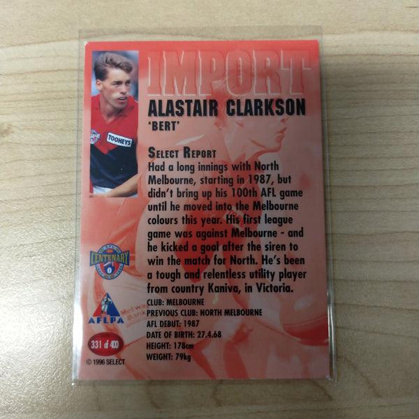 1996 Select AFL Centenary AFLPA Import Alastair Clarkson Melbourne No.331 Hand Signed Card