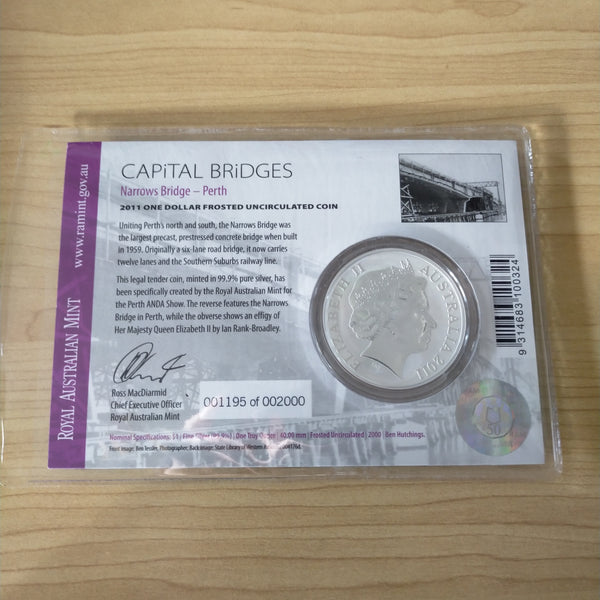 Australia 2011 Royal Australian Mint $1 ANDA Capital Bridges Narrows Bridge Perth One Ounce Silver Coin. These were only sold for 2 days at the coin show