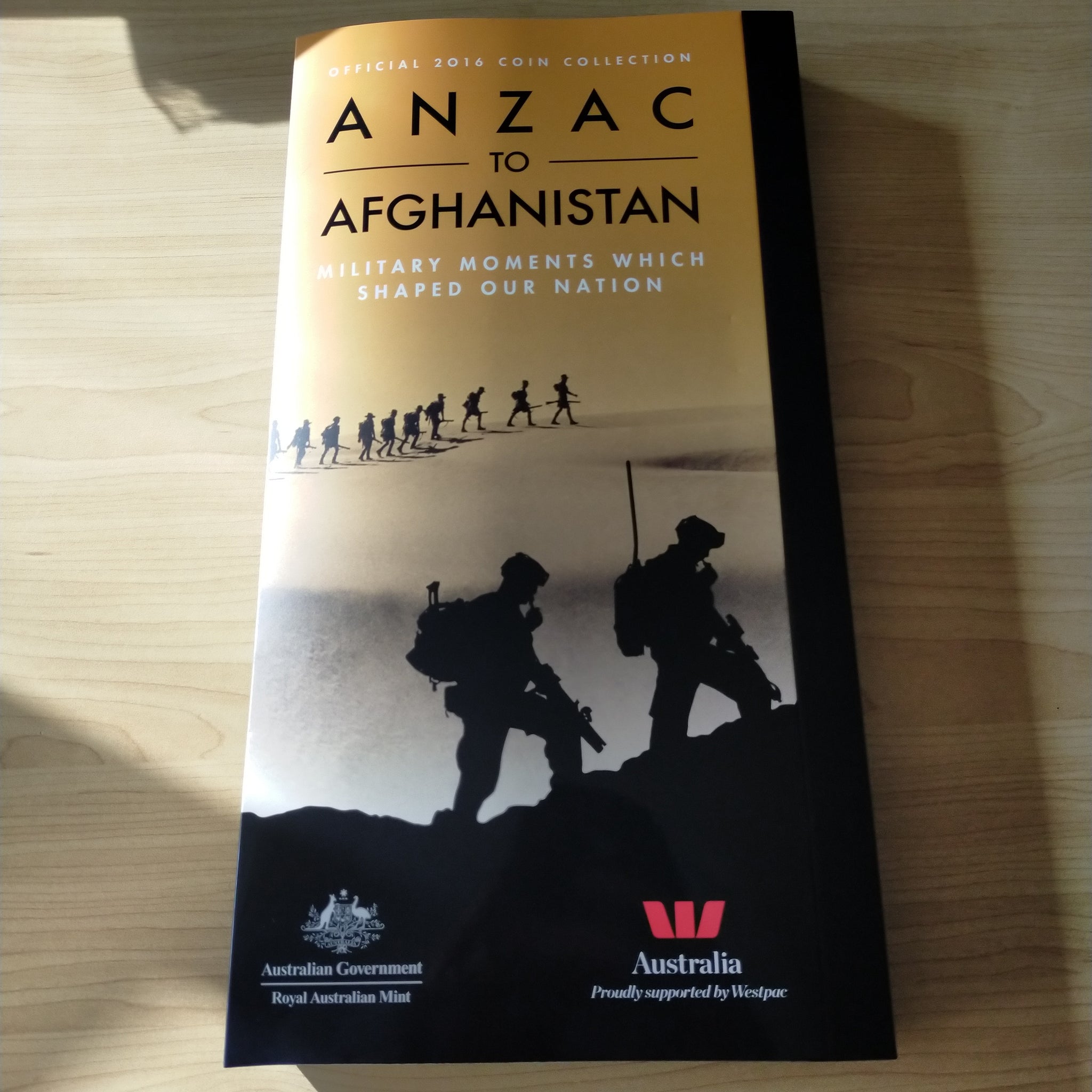 Australia 2016 Royal Australian Mint ANZAC To Afghanistan Military Moments Which Shaped Our Nation Carded Coin Set In Folder