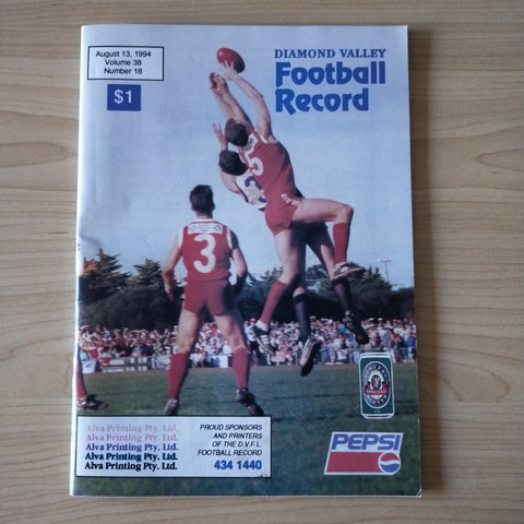Football 1994 13th August Diamond Valley Football League Football Record Vol. 38, No. 18