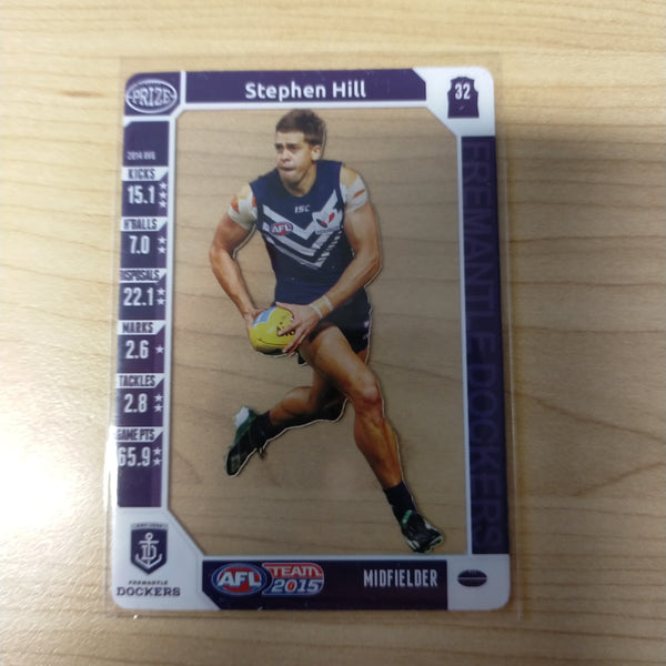 2015 AFL Teamcoach Acetate Prize Card Stephen Hill Fremantle