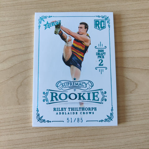 2021 Select Supremacy Rookie Riley Thilthorpe Adelaide No.51/85