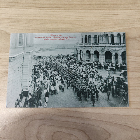 Malaya Strait Settlements Singapore Commercial Square Soldiers Returning From Reception Postcard