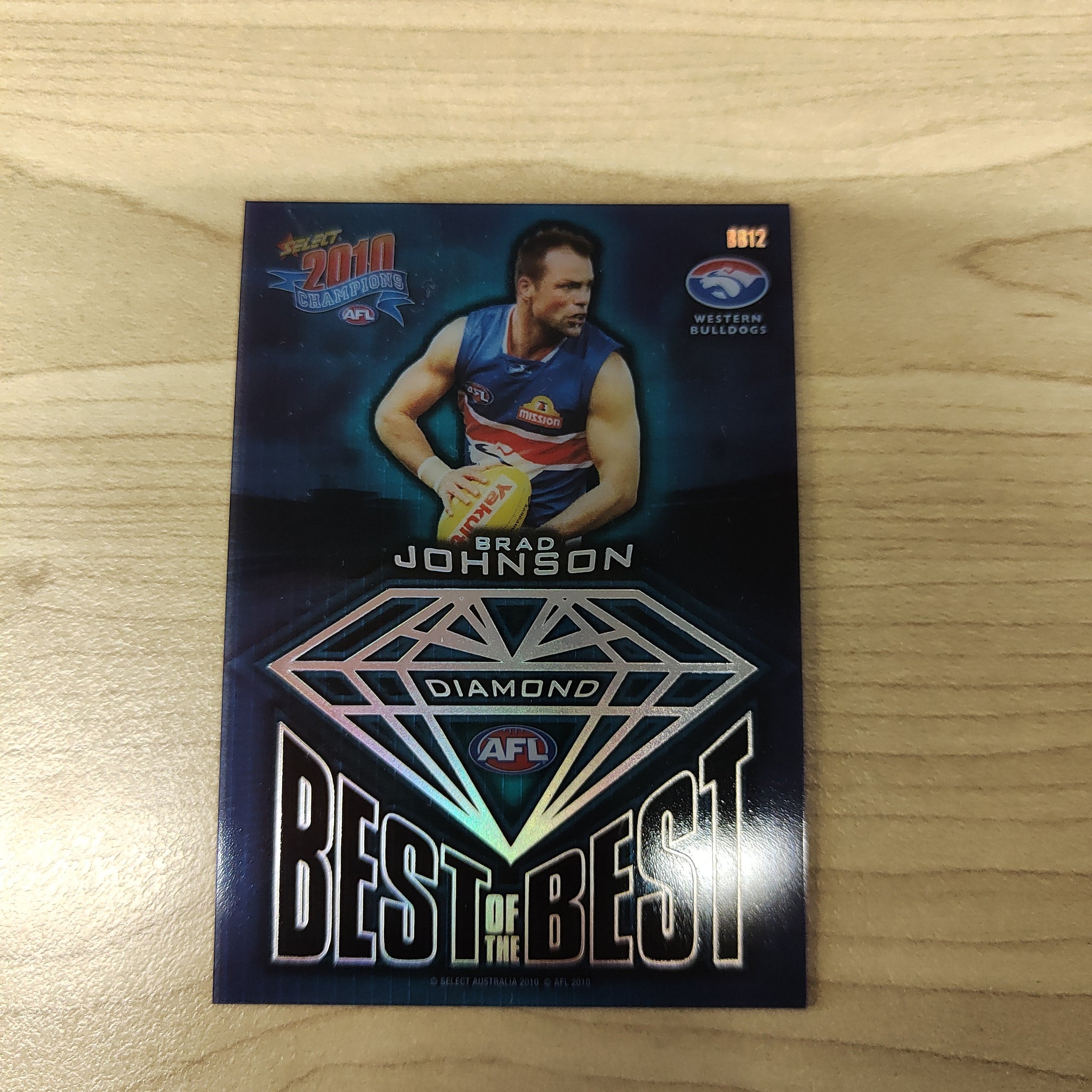 2010 Select Champions Diamond Best of the Best Brad Johnson West Bulldogs Acetate Football Card