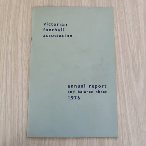 Football 1976 Victorian Football Association Annual Report and Balance Sheet