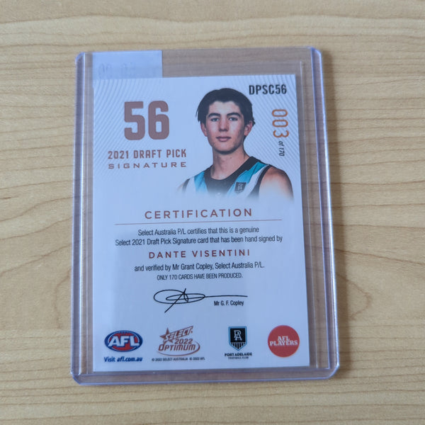 2022 AFL Select Optimum Copper Draft Pick Signature Dante Visentini Port Adelaide LOW NUMBER No.003/170