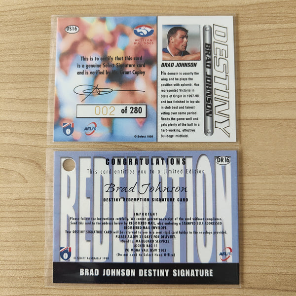 1999 Select Destiny Signature Redemption Brad Johnson Western Bulldogs LOW NUMBER No.002/280