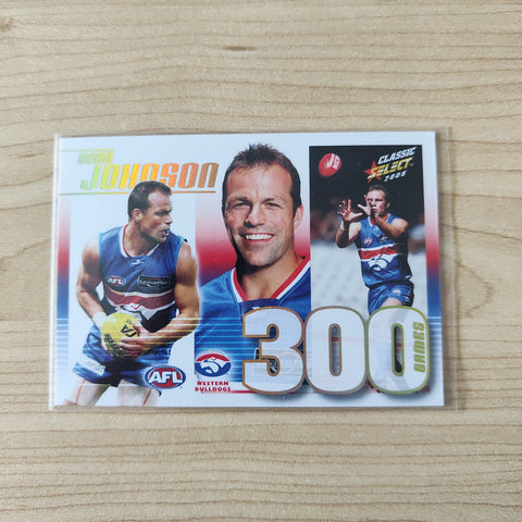 2008 Select Classic 300 Game Case Card Brad Johnson Western Bulldogs No.006
