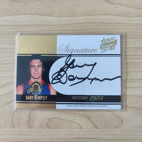 2015 Select Honours 2 Brownlow Signature Gary Dempsey Footscray Western Bulldogs LOW NUMBER No.003/200