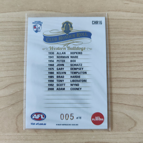 2015 Select Honours 2 Club Honour Roll Western Bulldogs LOW NUMBER No.005/75