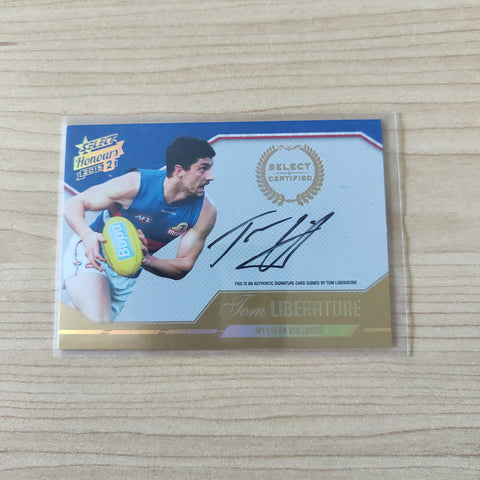 2015 Select Honours 2 Select Certified Signature Tony Liberatore Western Bulldogs LOW NUMBER No.002/400