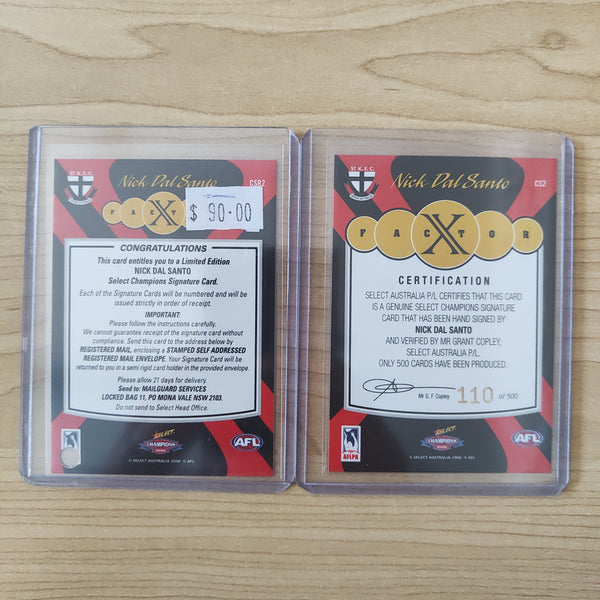 2006 Select Champions X Factor Signature Redemption Nick Dal Santo St Kilda 110/500