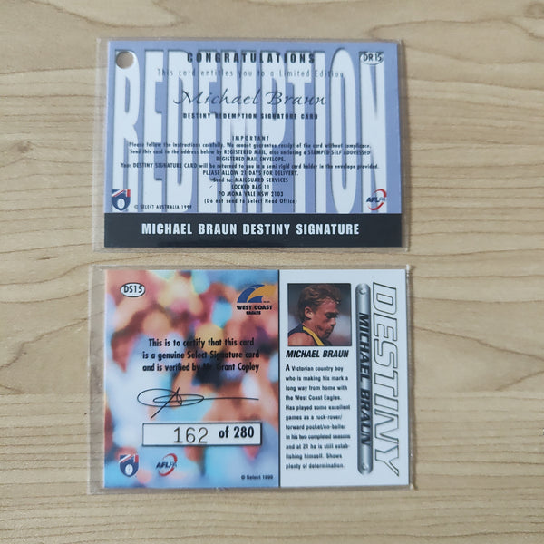 1999 Select Destiny Signature Redemption Michael Braun West Coast No.162/280