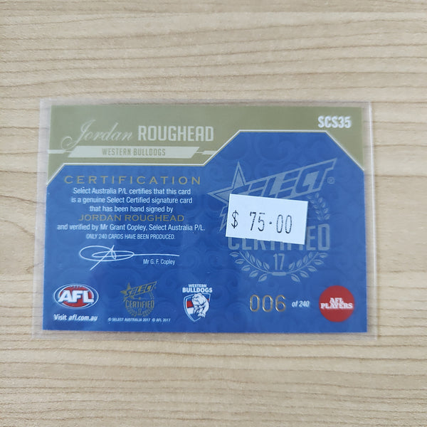 2017 Select Certified Signature Jordan Roughead Western Bulldogs No.006/240
