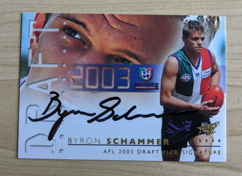 2003 AFL Select XL Draft Pick Signature DS13 Byron Schammer Fremmantle 190/563