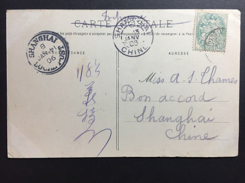 China- Shanghai Inwards 1906 PPC France/Shanghai Ch/Local Post Shanghai Markings