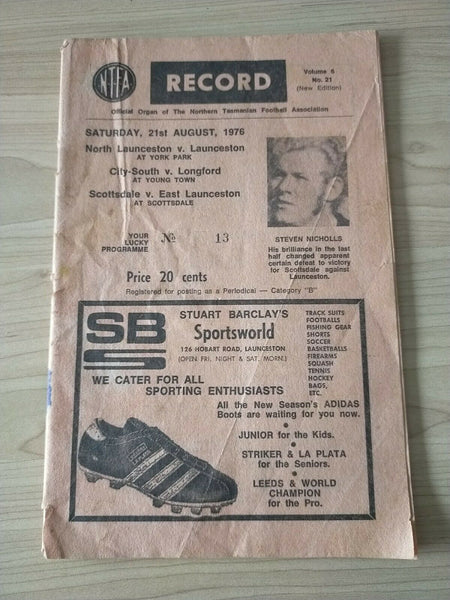 Northern Tasmania Football Association Saturday 21st August 1976 Football Record