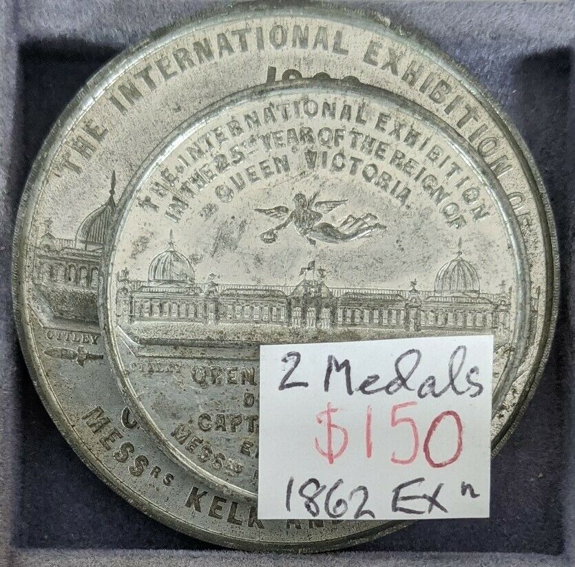 Great Britain1862 International Exhibition in the 25th Year Reign of Queen Victoria Medals