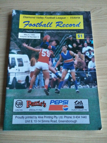 Football 1995 6th May Diamond Valley Football League Football Record Vol. 39, No. 3