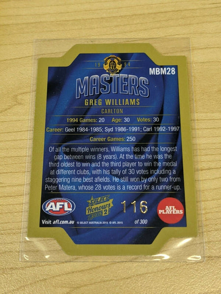 2015 AFL HONOURS 2 THE MASTERS DIE CUT CARD MBM28 GREG WILLIAMS 116/300