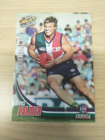 2009 Select AFL Champions Promotional Card Rhys Palmer Fremantle