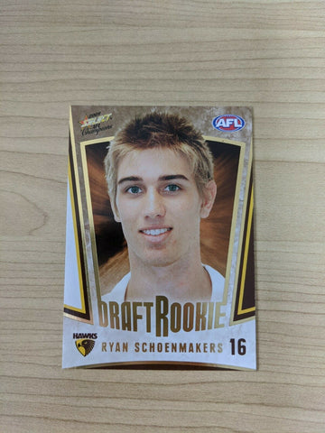 2009 Select AFL Champions Draft Rookie Card DR16 Ryan Schoenmakers Hawthorn
