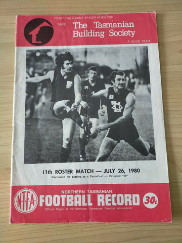 Northern Tasmania Football Association Saturday 26th July 1980 Football Record