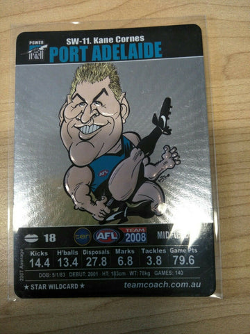 2008 Teamcoach Star Wildcard Kane Cornes Port Adelaide SW-11