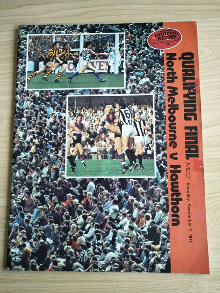 VFL 1974 Qualifying Final Football Record North Melbourne v Hawthorn