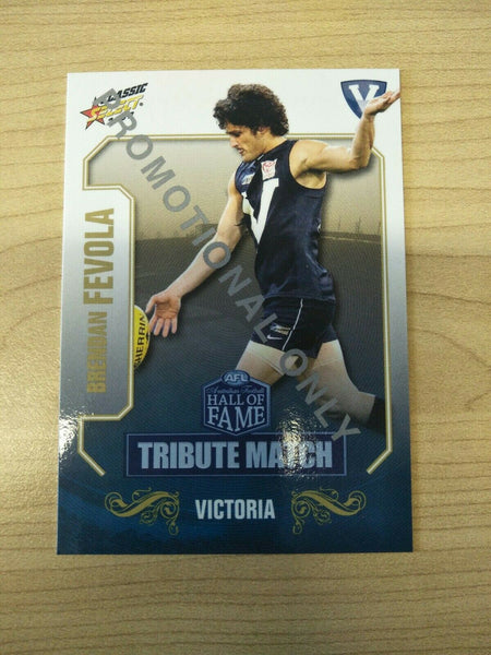 2008 Select AFL Hall Of Fame Promotional Card Brendan Fevola Victoria
