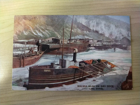 British Tuck's Vintage Siberia In An Ice Dry Dock Lake Baikal Ship Postcard