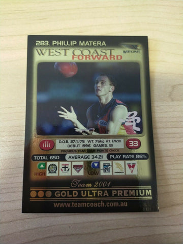 2001 Teamcoach Gold Prize Card West Coast 283 Phillip Matera