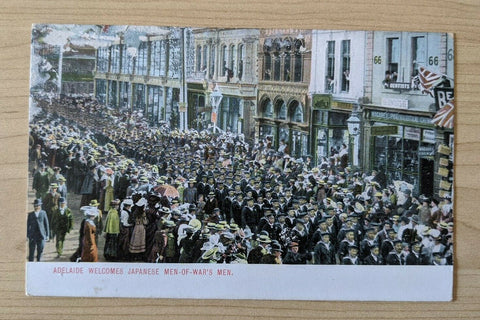 Australia Japan WW1 Postcard -Adelaide Welcomes Japanese Man of War's Men.